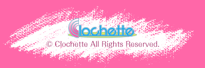 © Clochette All Rights Reserved.